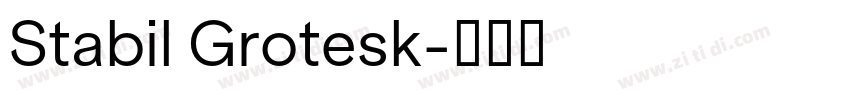 Stabil Grotesk字体转换
